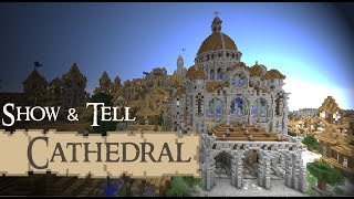 CATHEDRAL  basilica Show amp Tell Medieval Minecraft Video [upl. by Martz]