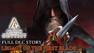 Assassins Creed Odyssey DLC  Full Story  Legacy of the First Blade [upl. by Arvo]