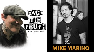 Face the Truth Podcast Ep17 w Mike Marino [upl. by Gosney998]