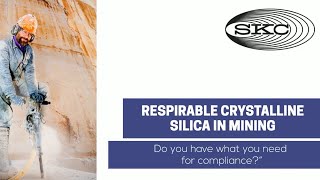 MSHA Final Silica Rule Getting Ready for Compliance Sampling  SKC [upl. by Kora977]