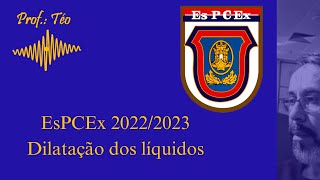 Dilatação dos líquidos EsPCEx 20222023 [upl. by Erlene]