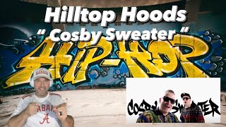 Hilltop Hoods  quot Cosby Sweater  Official Music Video  quot   Reaction [upl. by Nasus]