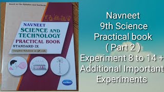 9th Science Practical book  Part 2 Experiment 8 to 14  Additional Important Experiments [upl. by Mariand635]