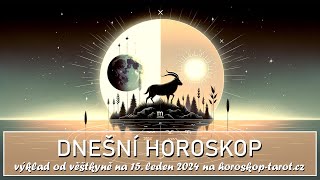 Denní Horoskop na 15 Leden 2024  Výklad na Dnes od Věštkyně pro 12 Znamení Zvěrokruhu [upl. by Llechtim]