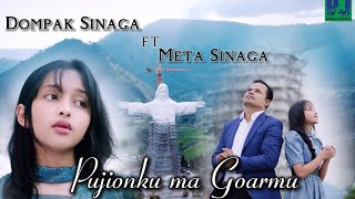 DOMPAK SINAGA FEAT META SINAGA  PUJIONKU MA GOARMU OFFICIAL VIDEO [upl. by Enaj]