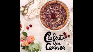 Recette Facile  Le Clafoutis De Cerises [upl. by Nosylla]