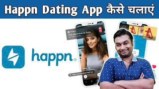 Happn App Ko Kaise Use Karte Hain Happn App Ko Free Me Kaise Chalaye How To Use Happn App in Hindi [upl. by Carrel455]