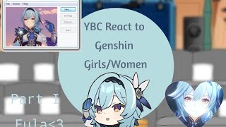 YBC react to Genshin Impact GirlsWomen ♡Foburi♡ Ctto of all the tiktoks [upl. by Massingill]