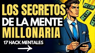 17 SECRETOS INCREIBLES DE LA MENTE MILLONARIA💸 CONSEJOS FINANCIEROS DE INVERSION Y DINERO [upl. by Aikkin570]