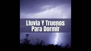 LLUVIATRUENOS Y RELAMPAGOS TE ACOMPAÑARAN TODAS LAS NOCHES PARA DORMIR TUS MEJORES SUEÑOS [upl. by Nilac]