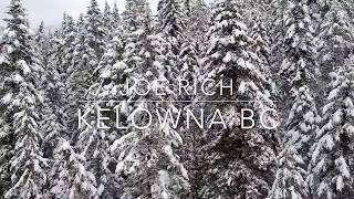 Joe Rich  Kelowna BC  DJI Drone Video [upl. by Martina]