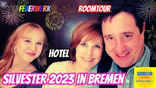 SILVESTER 2023 IN BREMEN HOTEL ROOMTOUR FEUERWERK LICHT UND SCHATTEN ÜBER DER WESER [upl. by Ahsemac]