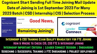 Cognizant Latest Updates Internship  CSD  CIS  Onboarding Joining Training Assessment  Criteria [upl. by Cardinal]