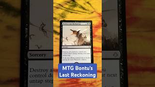 Magic The Gathering  Bontus Last Reckoning [upl. by Afnin]