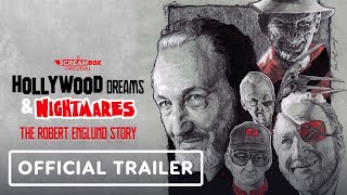 Hollywood Dreams And Nightmares The Robert Englund Story  Official Trailer 2023 [upl. by Steddman]