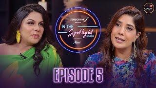 In The Spotlight  Season 2  2024  Episode 5  Ft Amrita Sethi [upl. by Milas]