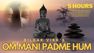 Om Mani Padme Hum  Healing Mantra  Om Mani DildarVirk budismo budhha [upl. by Adliw]