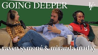 Going Deeper with RavenSymoné and Miranda Maday Plus Special Forces and Travis Talks Taylor [upl. by Aicilav]