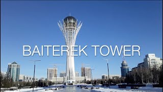 Baiterek Tower Famous Monument of Kazakhstan [upl. by Avuha781]