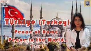 Turkey  Peace at Home  Peace in the World  Brand New Vlog  Halchal Info tv [upl. by Pooley]