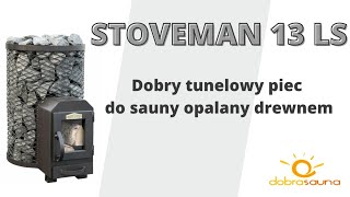 Stoveman 13 LS — Dobry tunelowy piec do sauny opalany drewnem Recenzja pieca  Michał Bryll [upl. by Airolg]