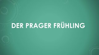 Geschichte Der Prager Frühling einfach und kurz erklärt [upl. by Tamas]