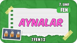 Aynalar📗 tonguçCUP 3Sezon  7FEN12 2024 [upl. by Neirod]