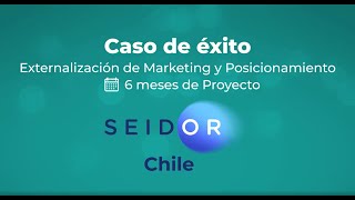 Caso de Éxito  Seidor Chile  MTI Selling [upl. by Arrais817]