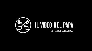 Il Video del Papa  Il dialogo interreligioso  Gennaio 2016 v2 [upl. by Elayne]