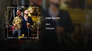 Mert  Kafa Denim  Delikanlı [upl. by Sisenej]