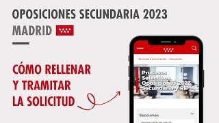 Oposiciones Secundaria 2023 Madrid Cómo rellenar la solicitud [upl. by Ecidnak]