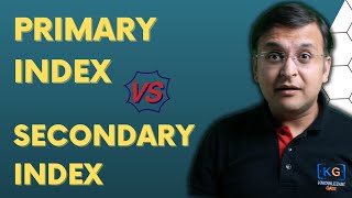 510 Primary Vs Secondary Index in DBMS HINDI [upl. by Regor773]