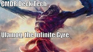 Stephens Ulamog the Infinite Gyre CMDR Deck EDH  Commander  Magic the Gathering [upl. by Hawley65]