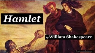 HAMLET by William Shakespeare  FULL audiobook 🎧📖  Greatest🌟AudioBooks [upl. by Mommy]