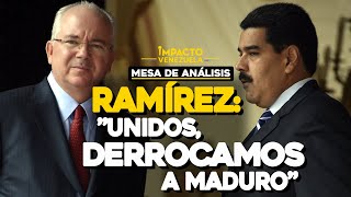 Rafael Ramírez expresidente de PDVSA ”Unidos derrocamos a Maduro”  🟡 Mesa de Análisis ImpactoVe [upl. by Atekal]