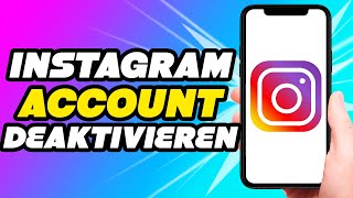 Wie deaktiviert man Instagram Account Tutorial [upl. by Ardeen]