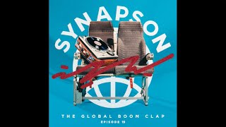 Synapson  The Global Boom Clap 19 [upl. by Lewanna991]