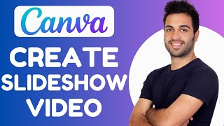 How to Create Photo Slideshow In Canva Full Guide [upl. by Ferreby231]