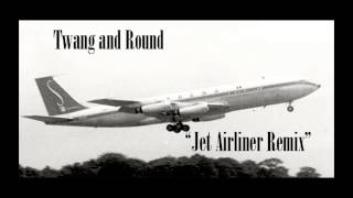 Twang and Round  Steve Miller Band Jet Airliner REMIX [upl. by Akeyla]