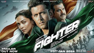 Fighter Official Trailer  Hrithik Roshan Deepika Padukone Anil Kapoor Siddharth Anand  25th Jan [upl. by Shelah]