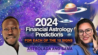 Surprising OUTCOMES 2024 Financial Astrology Predictions for All 12 Zodiac Signs by Sama [upl. by Yentrok]