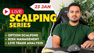 Live Intraday Trading  Scalping Nifty option  23rd Jan banknifty nifty intradaytrading [upl. by Eillek]