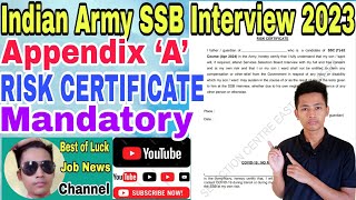 Indian Army SSB Interview Appendix ‘A’ RISK CERTIFICATE COVID19 NO RISK CERTIFICATE Very Important [upl. by Stafani]