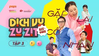 Sitcom DỊCH VỤ  ZỤ ZỊT  Tập 3 Gặp Lại Cố Nhân  Nam Thư Trần Minh Dũng Huỳnh Nhựt Ngọc Nga [upl. by Loriner]