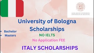 University of Bologna ItalyApplication 2024  Fully funded scholarship No IELTSNo Application Fee [upl. by Ahtelahs319]