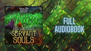 The Servant of Souls  Dragon Riders of Osnen Book 8 Full YA Fantasy Audiobook  Unabridged [upl. by Vivianne718]