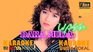 DARA MUDA  WANN  KARAOKE HD 4K Tanpa Vocal [upl. by Aliel]