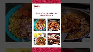 QUEL EST VOTRE TOP 4 DES PLATS AFRICAINS [upl. by Leirad]