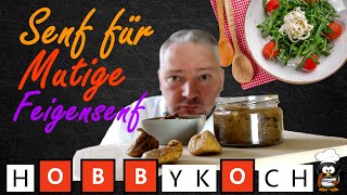 Feigensenf Rezept Senf selber machen perfekte Beilage für Fleisch vom Grill [upl. by Ferdy282]