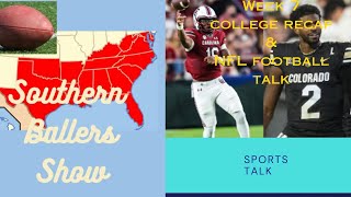 Week 7 college recap amp NFL football talk [upl. by Frasier]